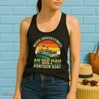Never Underestimate An Old Man With Pontoon Boat Boating Women's Tank Top thumb 2