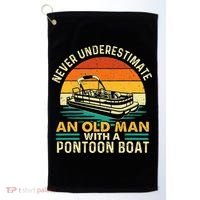 Never Underestimate An Old Man With Pontoon Boat Boating Golf Towel thumb 0