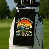 Never Underestimate An Old Man With Pontoon Boat Boating Golf Towel thumb 2