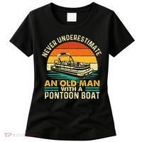 Never Underestimate An Old Man With Pontoon Boat Boating Women's T-Shirt thumb 0