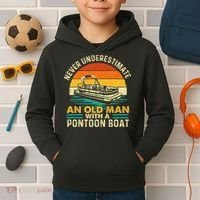 Never Underestimate An Old Man With Pontoon Boat Boating Kids Hoodie thumb 2