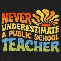 Never Underestimate A Public School Teacher Public Education Women's Sweatshirt thumb 2