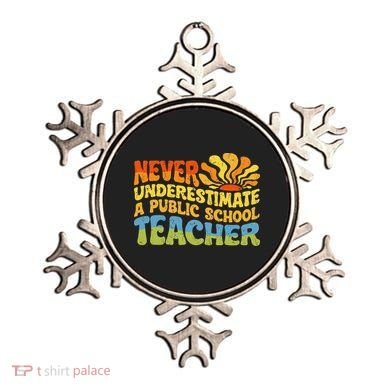 Never Underestimate A Public School Teacher Public Education Ornament