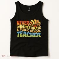 Never Underestimate A Public School Teacher Public Education Tank Top thumb 2