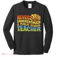 Never Underestimate A Public School Teacher Public Education Kids Long Sleeve Shirt thumb 0