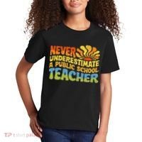 Never Underestimate A Public School Teacher Public Education Kids T-Shirt thumb 2