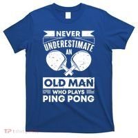 Never Underestimate An Old Funny Ping Pong Dad Joke Gift T-Shirt thumb 0