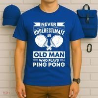 Never Underestimate An Old Funny Ping Pong Dad Joke Gift T-Shirt thumb 6