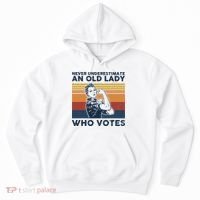 Never Underestimate An Old Lady Who Votes Feminist Hoodie thumb 0