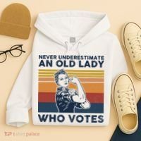 Never Underestimate An Old Lady Who Votes Feminist Hoodie thumb 4