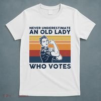 Never Underestimate An Old Lady Who Votes Feminist T-Shirt thumb 5