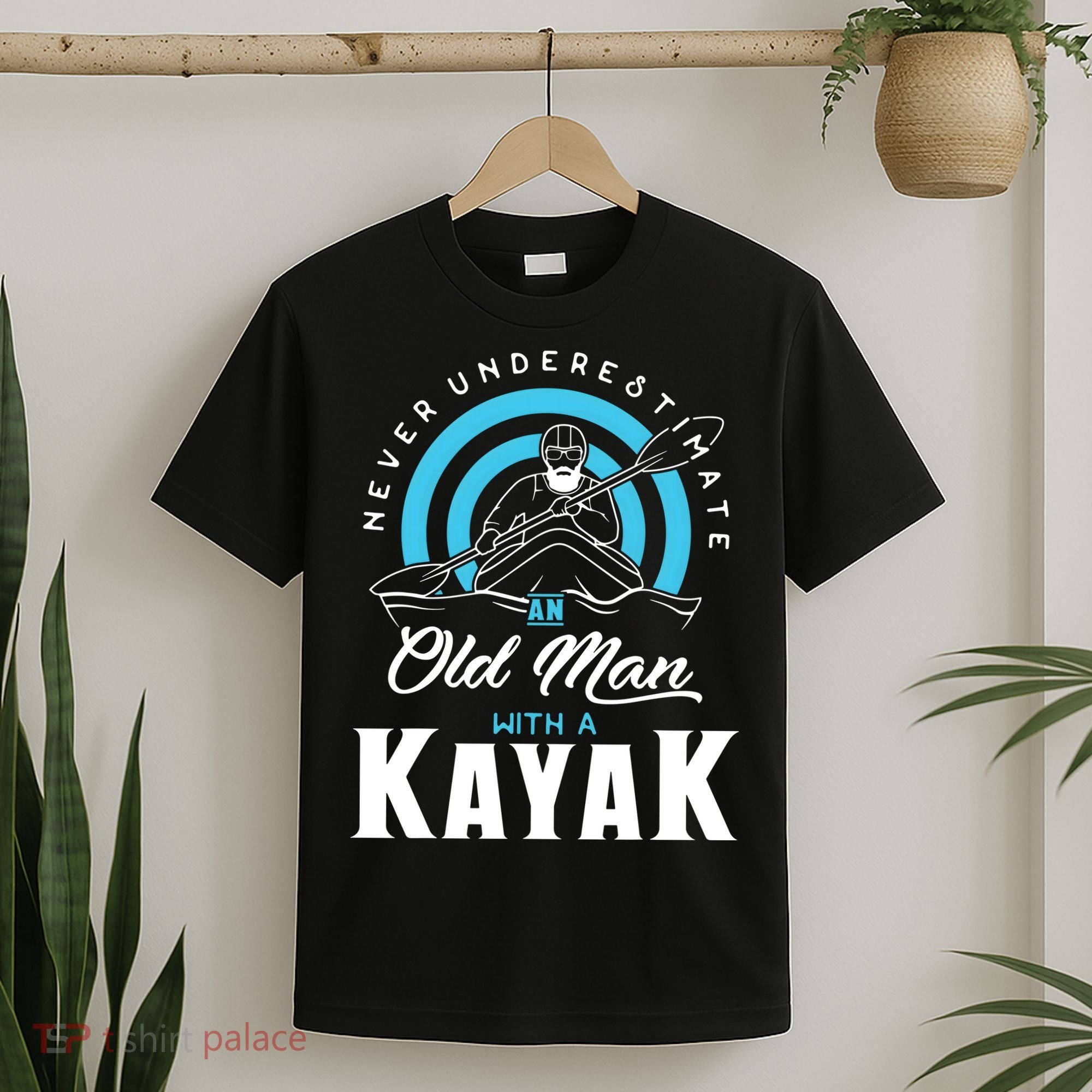 Never Underestimate An Old Man With A Kayak T-Shirt
