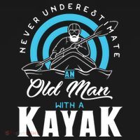 Never Underestimate An Old Man With A Kayak Coaster thumb 2