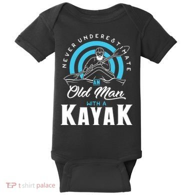 Never Underestimate An Old Man With A Kayak Baby Bodysuit