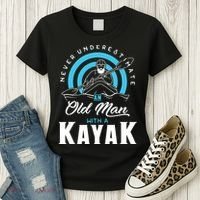 Never Underestimate An Old Man With A Kayak Women's T-Shirt thumb 3