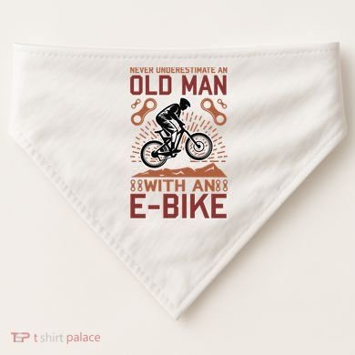 Never Underestimate An Old Man With An E Bike USA-Made Doggie Bandana