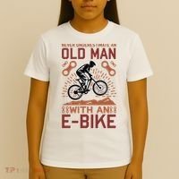 Never Underestimate An Old Man With An E Bike T-Shirt thumb 4
