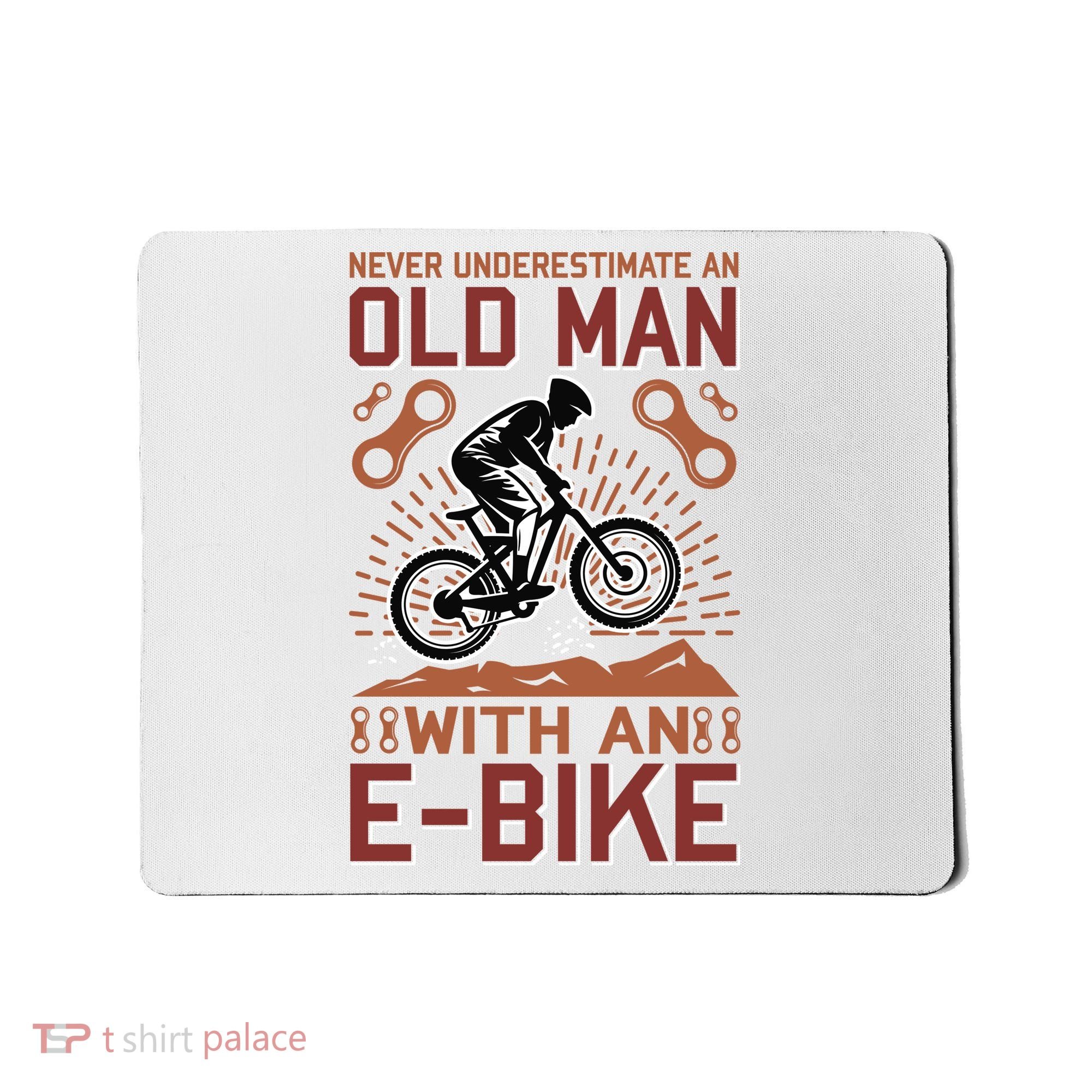 Never Underestimate An Old Man With An E Bike Mousepad