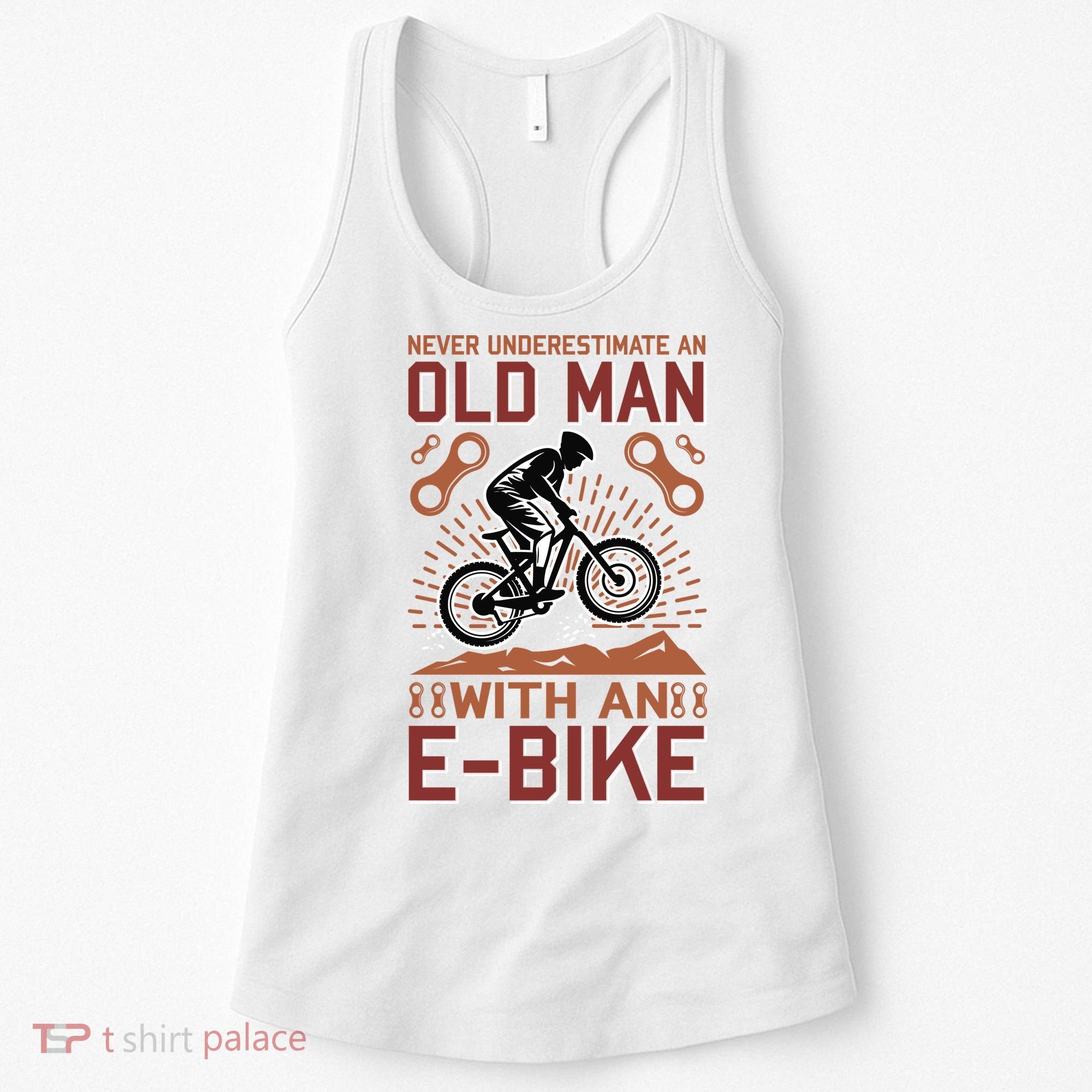 Never Underestimate An Old Man With An E Bike Women's Tank Top