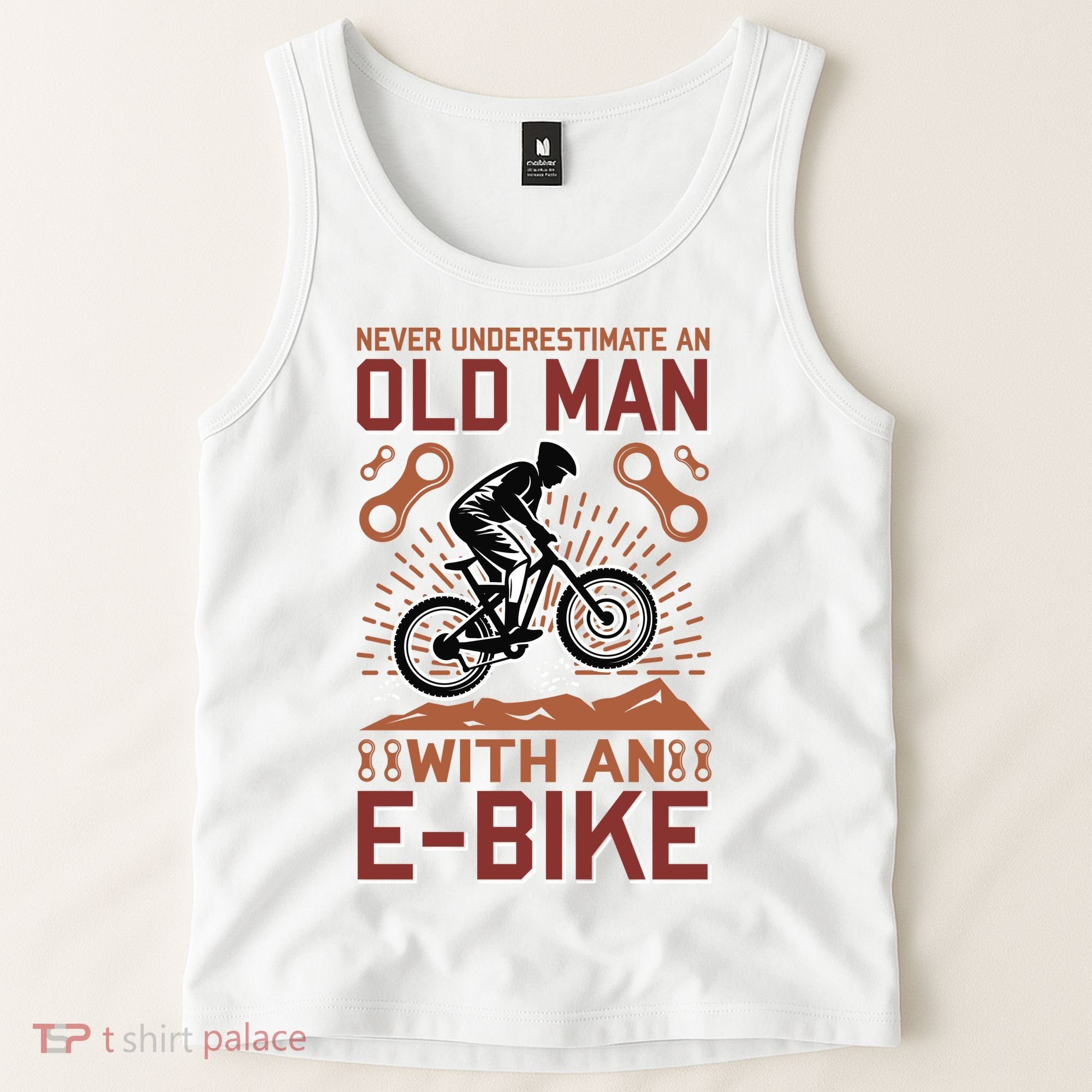 Never Underestimate An Old Man With An E Bike Tank Top