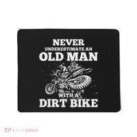 Never Underestimate An Old Man With A Dirt Bike Gif Mousepad thumb 0