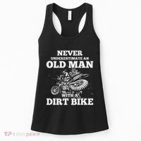 Never Underestimate An Old Man With A Dirt Bike Gif Women's Tank Top thumb 0