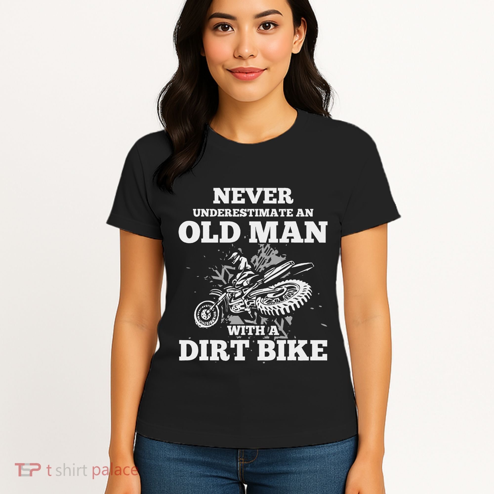 Never Underestimate An Old Man With A Dirt Bike Gif Women's T-Shirt