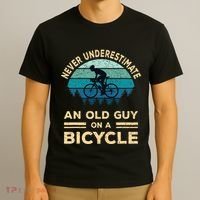 Never Underestimate An Old Guy On A Bicycle Funny Cycling T-Shirt thumb 3
