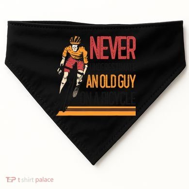 Never Underestimate An Old Guy On A Bicycle Funny Cycling USA-Made Doggie Bandana