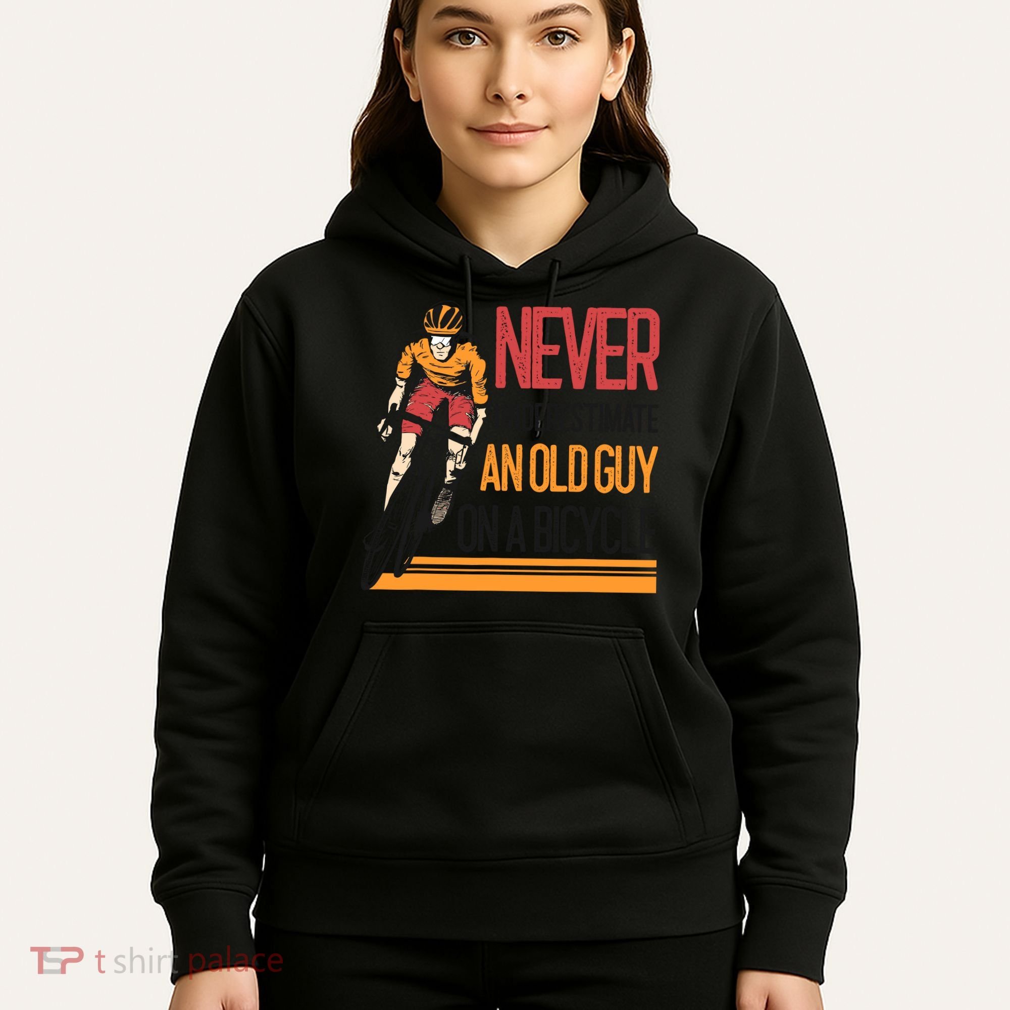 Never Underestimate An Old Guy On A Bicycle Funny Cycling Hoodie