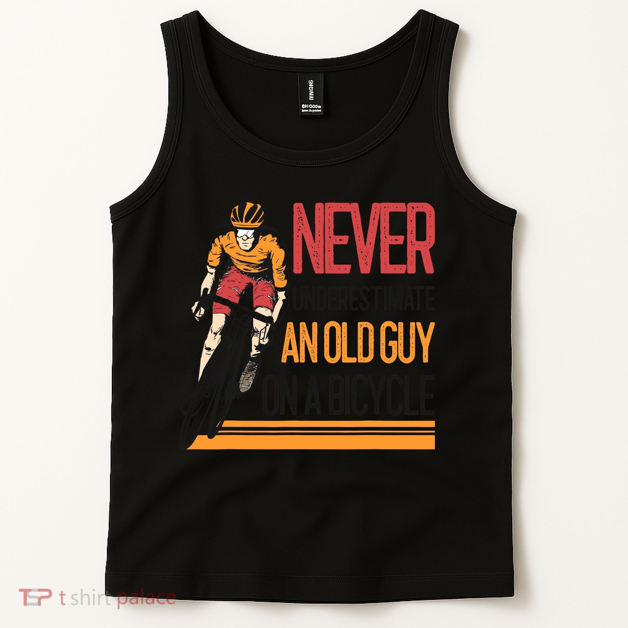Never Underestimate An Old Guy On A Bicycle Funny Cycling Tank Top
