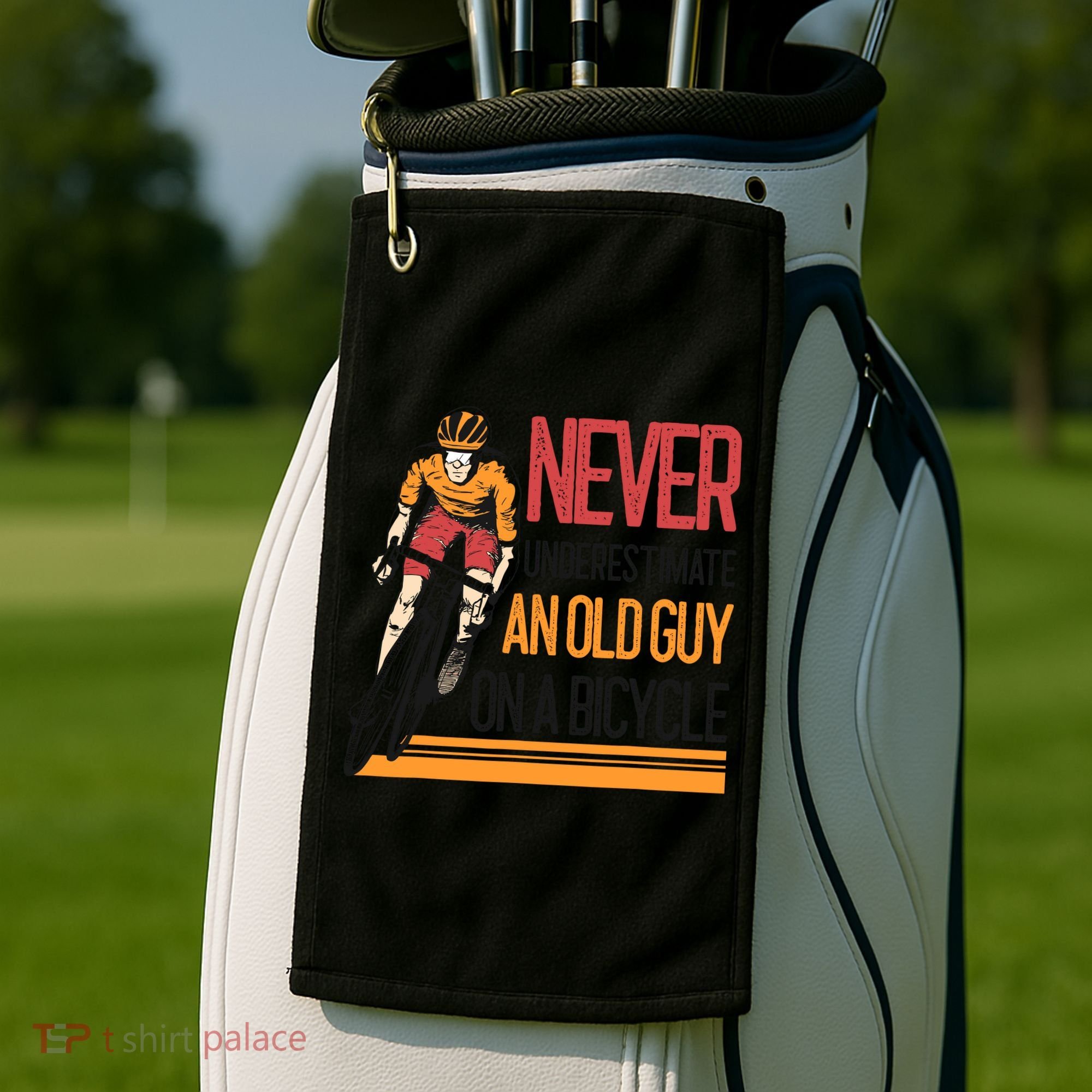 Never Underestimate An Old Guy On A Bicycle Funny Cycling Golf Towel