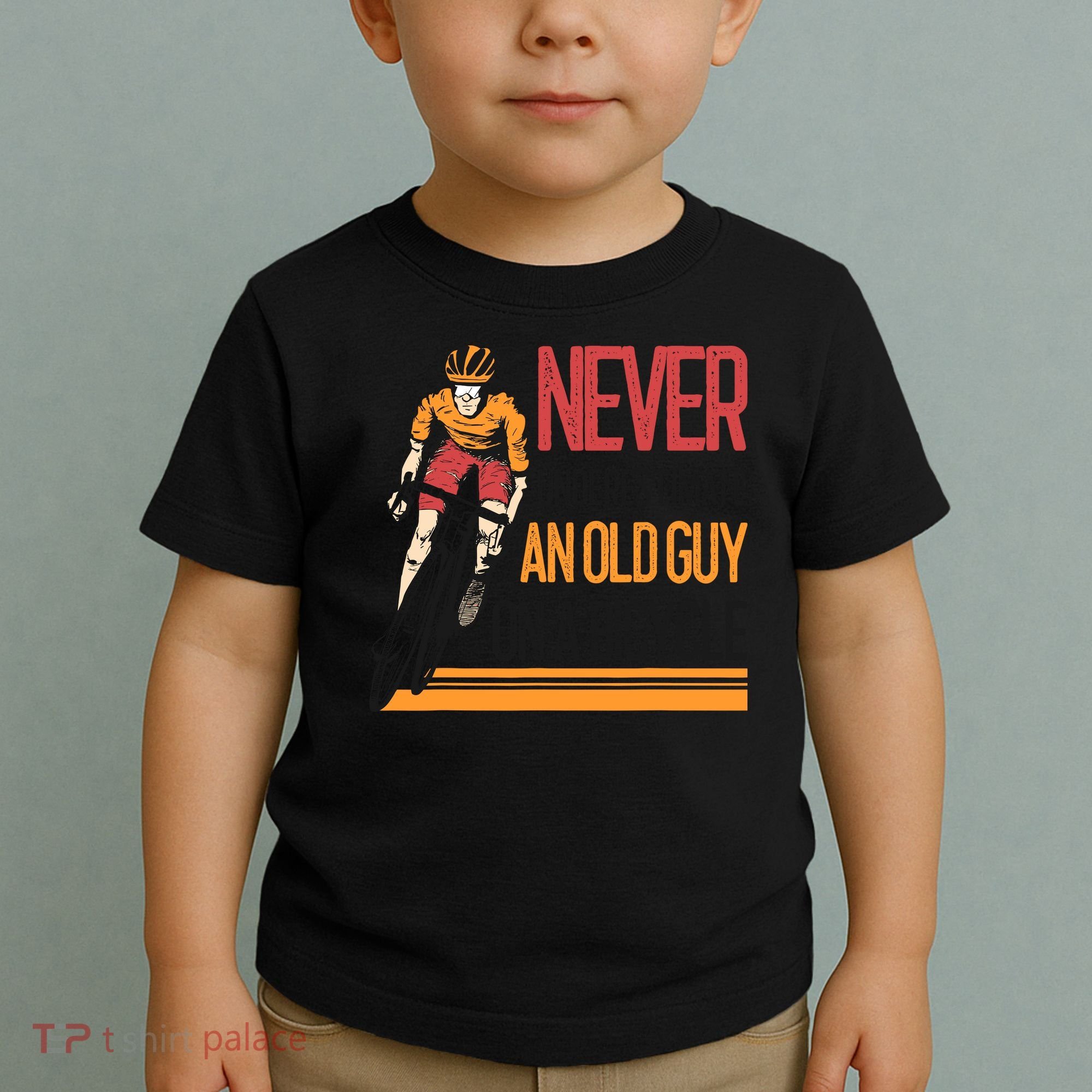 Never Underestimate An Old Guy On A Bicycle Funny Cycling Toddler T-Shirt