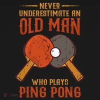 Never Underestimate An Old Man Who Plays Ping Pong Sport Ornament thumb 1