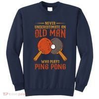 Never Underestimate An Old Man Who Plays Ping Pong Sport Sweatshirt thumb 0