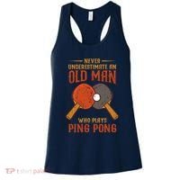 Never Underestimate An Old Man Who Plays Ping Pong Sport Women's Tank Top thumb 0