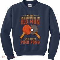 Never Underestimate An Old Man Who Plays Ping Pong Sport Kids Sweatshirt thumb 0