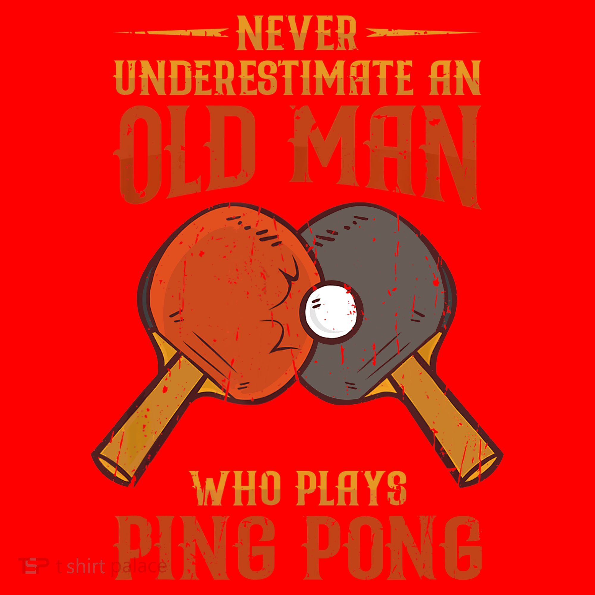 Never Underestimate An Old Man Who Plays Ping Pong Sport Santa Hat