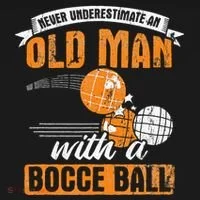 Never Underestimate An Old Man With A Bocce Ball Ornament thumb 1