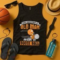 Never Underestimate An Old Man With A Bocce Ball Tank Top thumb 4