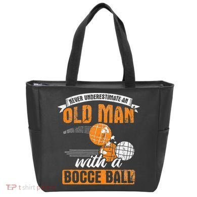 Never Underestimate An Old Man With A Bocce Ball Tote Bag