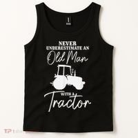 Never Underestimate An Old Man With A Tractor Funny Farmer Tank Top thumb 2