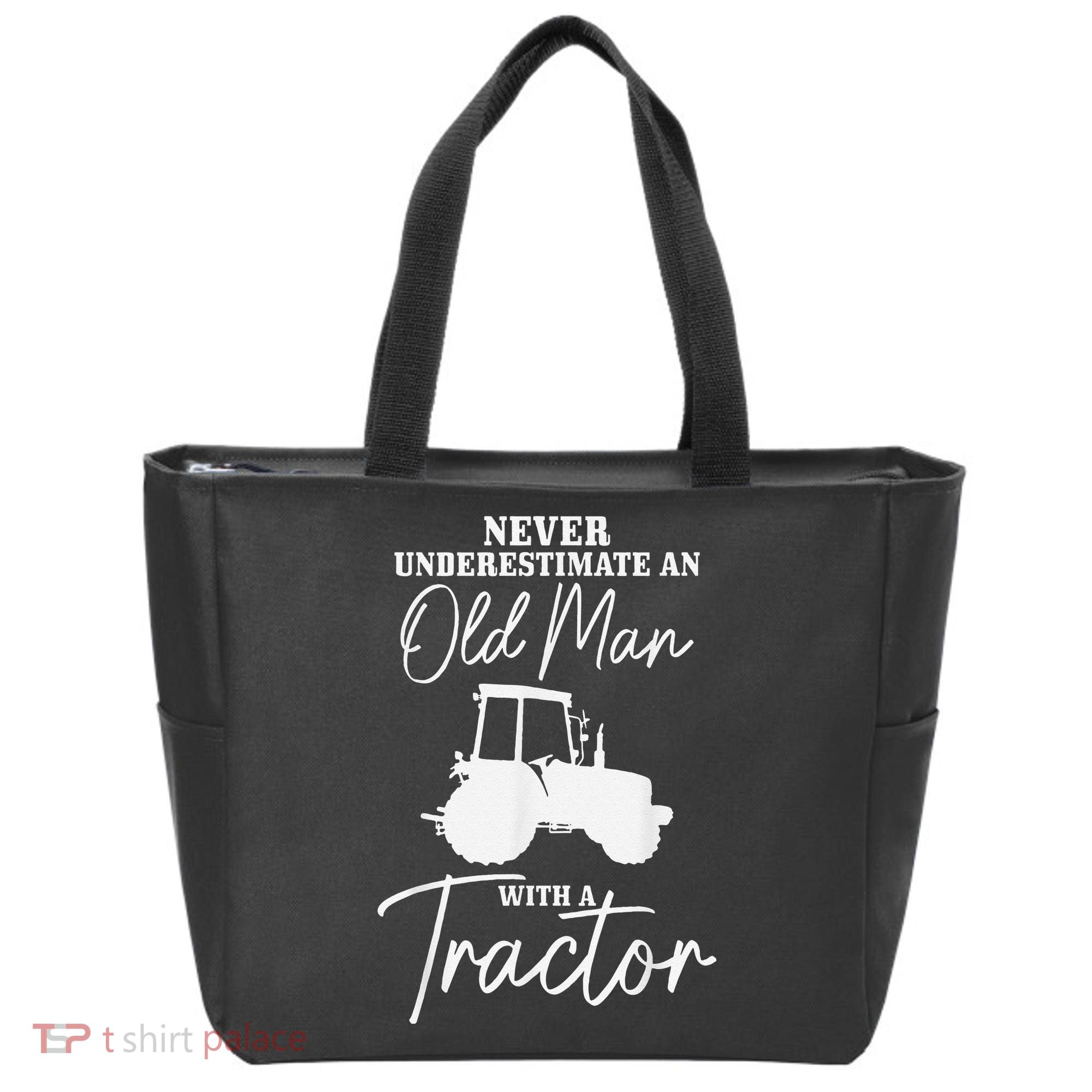 Never Underestimate An Old Man With A Tractor Funny Farmer Tote Bag