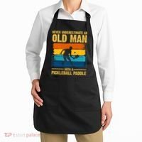 Never Underestimate An Old Man With A Pickleball Paddle Apron thumb 2