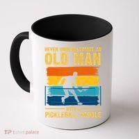 Never Underestimate An Old Man With A Pickleball Paddle Coffee Mug thumb 0