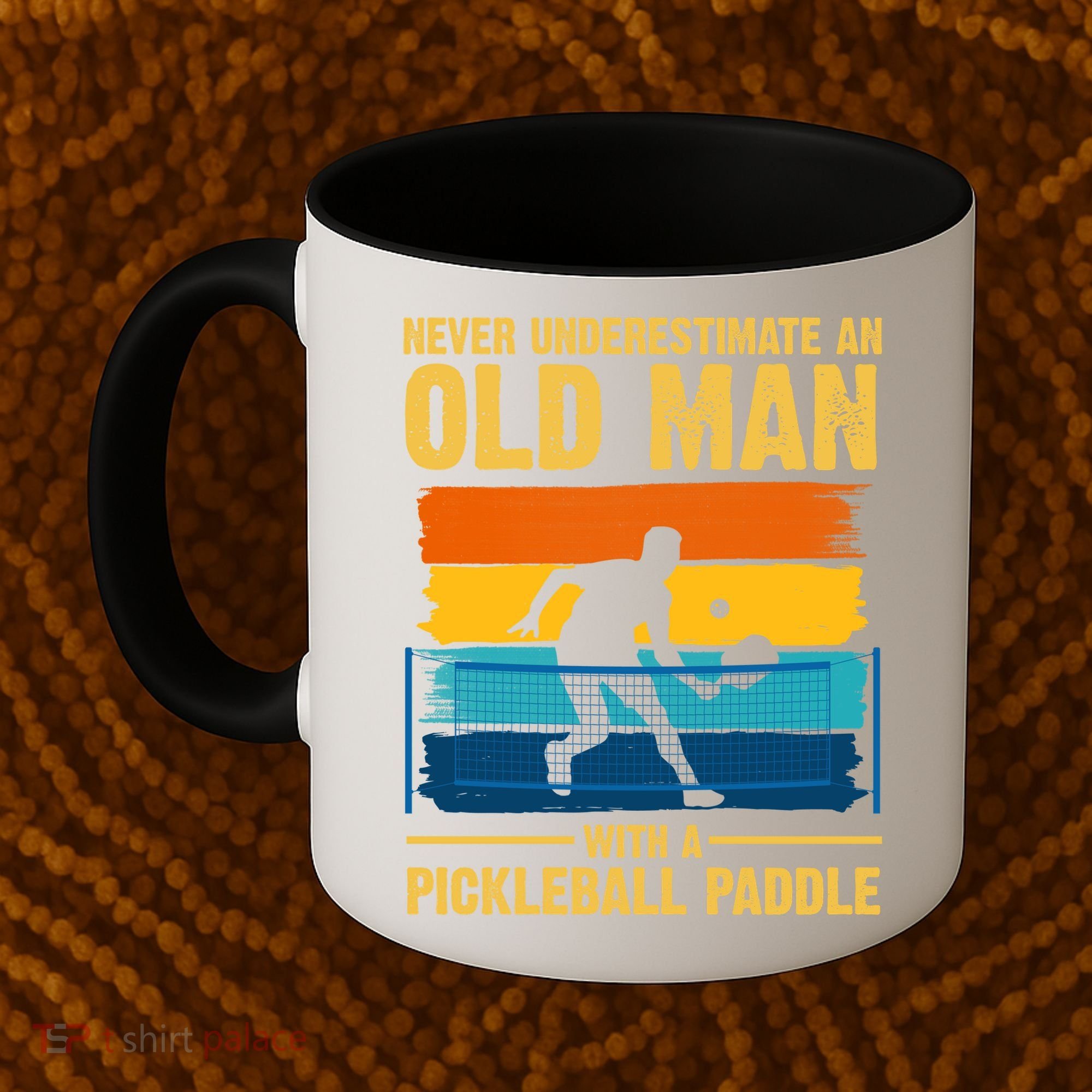 Never Underestimate An Old Man With A Pickleball Paddle Coffee Mug