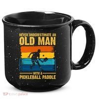 Never Underestimate An Old Man With A Pickleball Paddle 15oz Campfire Ceramic Mug thumb 0