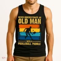 Never Underestimate An Old Man With A Pickleball Paddle Tank Top thumb 3