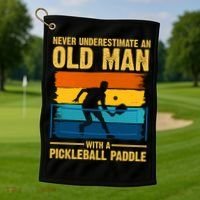 Never Underestimate An Old Man With A Pickleball Paddle Golf Towel thumb 1