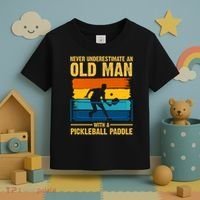 Never Underestimate An Old Man With A Pickleball Paddle Toddler T-Shirt thumb 3